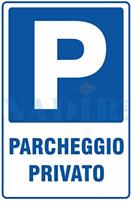 TARGA PLASTICA PARCHEGGIO PRIVATO P 30X20
