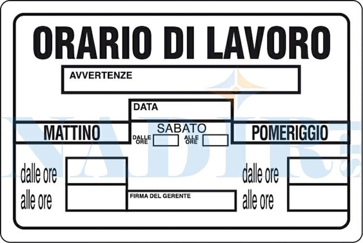 TARGA PLASTICA ORARIO DI LAVORO CM.20X30